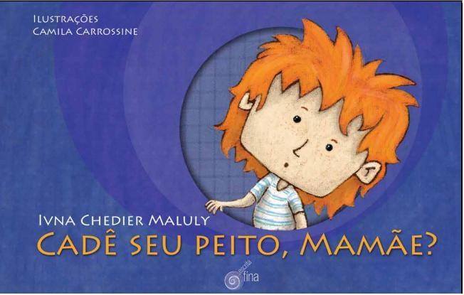 cadê seu peito, mamãe?